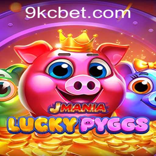 Explore the Exciting World of JManiaLuckyPyggs with KC BET